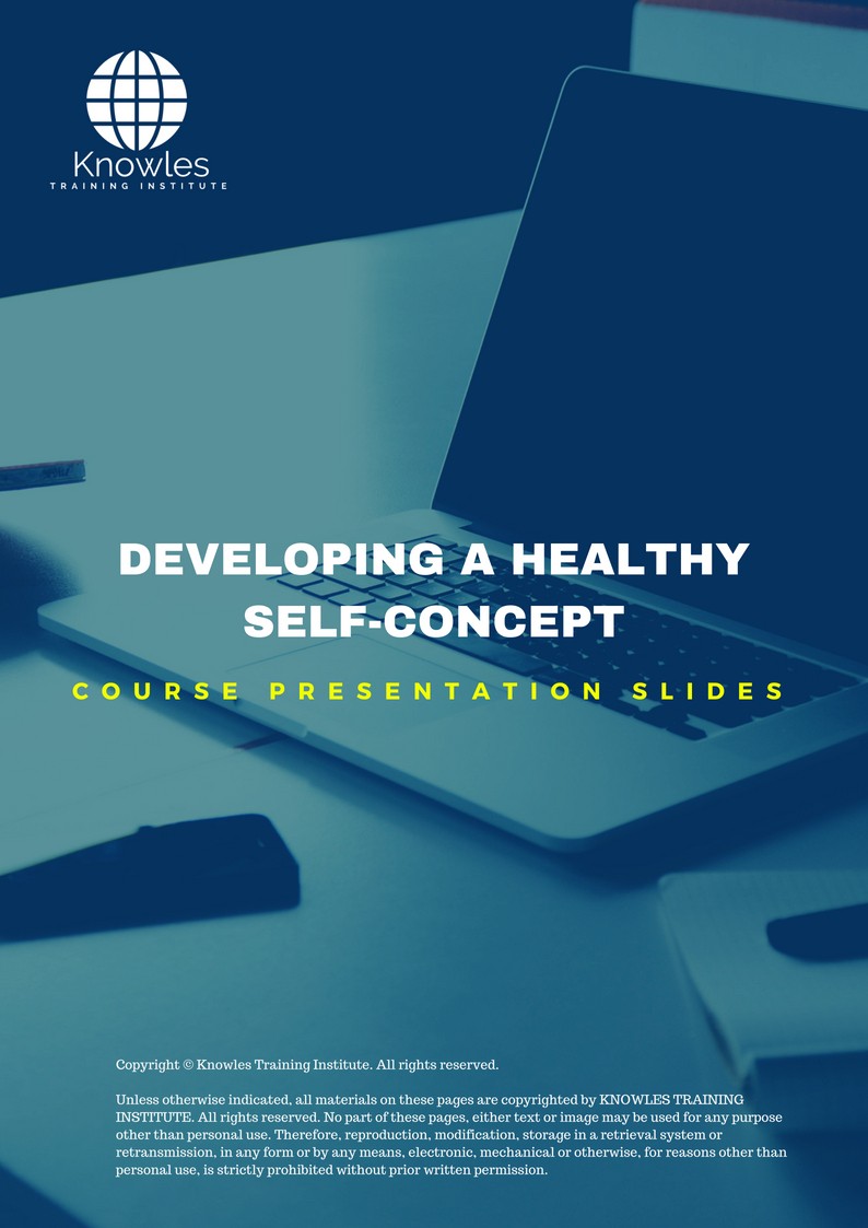 PPT Slides Used During Course For Developing A Healthy Self-Concept Training Course in Sweden